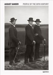 August Sander: People of the 20th Century: A Cultural Work in Photographs kaina ir informacija | Fotografijos knygos | pigu.lt