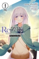 Re:ZERO -Starting Life in Another World-, The Frozen Bond, Vol. 3 kaina ir informacija | Fantastinės, mistinės knygos | pigu.lt