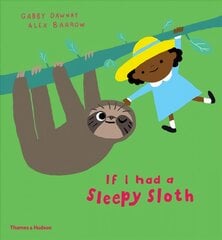 If I had a sleepy sloth kaina ir informacija | Knygos mažiesiems | pigu.lt