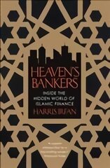 Heaven's Bankers: Inside the Hidden World of Islamic Finance цена и информация | Книги по экономике | pigu.lt