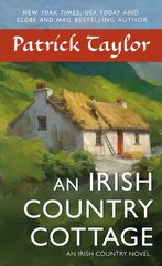 Irish Country Cottage: An Irish Country Novel kaina ir informacija | Fantastinės, mistinės knygos | pigu.lt