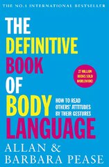Definitive Book of Body Language: How to read others' attitudes by their gestures цена и информация | Самоучители | pigu.lt