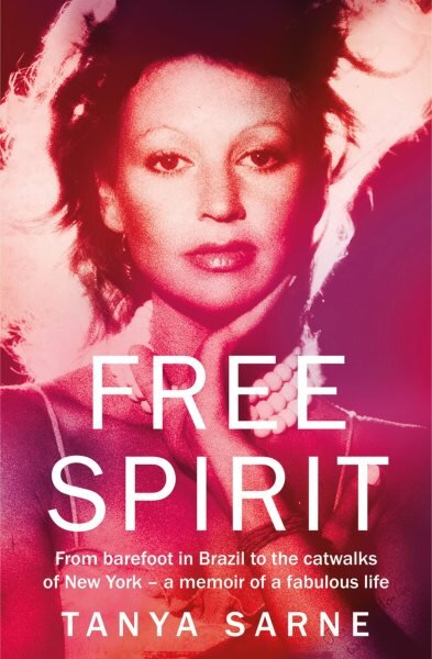 Free Spirit: A Memoir of an Extraordinary Life kaina ir informacija | Socialinių mokslų knygos | pigu.lt