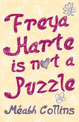 Freya Harte is not a Puzzle kaina ir informacija | Knygos paaugliams ir jaunimui | pigu.lt