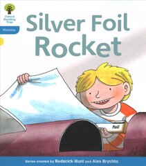Oxford Reading Tree: Level 3: Floppy's Phonics Fiction: The Silver Foil Rocket: The Silver Foil Rocket, Level 3 kaina ir informacija | Knygos paaugliams ir jaunimui | pigu.lt