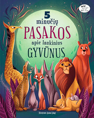 5 minučių pasakos apie laukinius gyvūnus kaina ir informacija | Knygos vaikams | pigu.lt