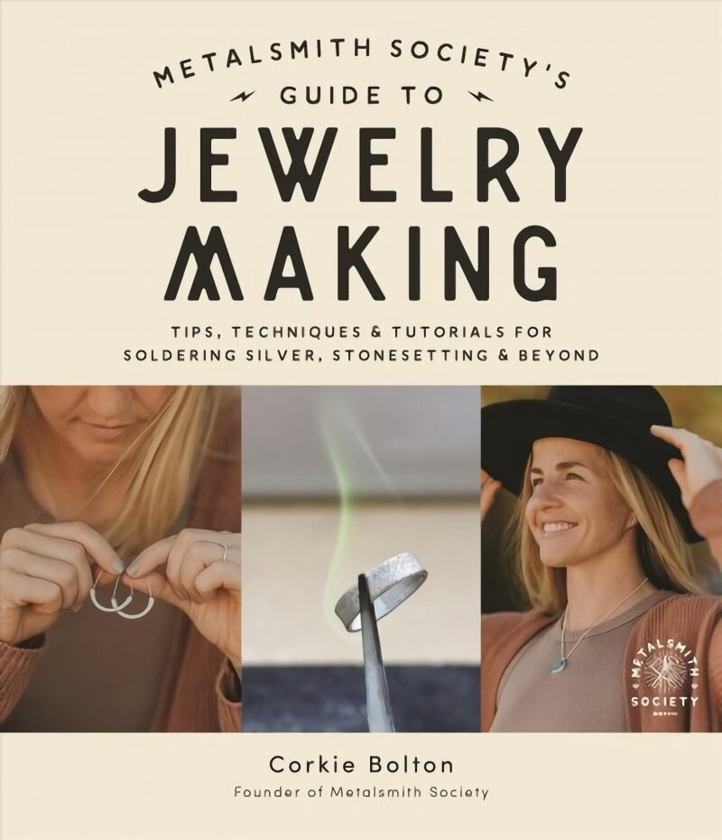 Metalsmith Society's Guide to Jewelry Making: Tips, Techniques & Tutorials For Soldering Silver, Stonesetting & Beyond kaina ir informacija | Knygos apie sveiką gyvenseną ir mitybą | pigu.lt