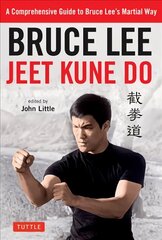 Bruce Lee Jeet Kune Do: A Comprehensive Guide to Bruce Lee's Martial Way цена и информация | Книги о питании и здоровом образе жизни | pigu.lt