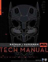 Batman V Superman: Dawn Of Justice: Tech Manual: Dawn of Justice - Tech Manual цена и информация | Книги об искусстве | pigu.lt