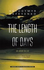 Length of Days: An Urban Ballad kaina ir informacija | Apsakymai, novelės | pigu.lt