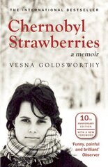Chernobyl Strawberries: A Memoir 10th Revised ed. цена и информация | Биографии, автобиографии, мемуары | pigu.lt
