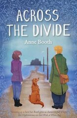 Across the Divide цена и информация | Книги для подростков  | pigu.lt