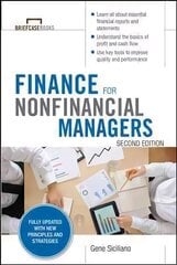 Finance for Nonfinancial Managers, Second Edition (Briefcase Books Series) 2nd edition kaina ir informacija | Ekonomikos knygos | pigu.lt