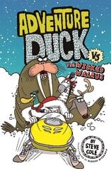 Adventure Duck vs The Wicked Walrus: Book 3 kaina ir informacija | Knygos paaugliams ir jaunimui | pigu.lt