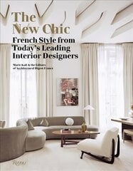 New Chic: French Style From Today's Leading Interior Designers цена и информация | Книги по архитектуре | pigu.lt