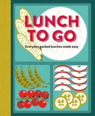 Lunch to Go: Everyday Packed Lunches Made Easy kaina ir informacija | Receptų knygos | pigu.lt