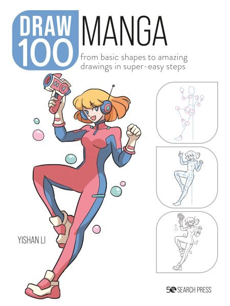 Draw 100: Manga: From Basic Shapes to Amazing Drawings in Super-Easy Steps kaina ir informacija | Knygos apie meną | pigu.lt