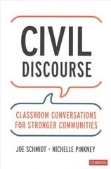 Civil Discourse: Classroom Conversations for Stronger Communities kaina ir informacija | Socialinių mokslų knygos | pigu.lt