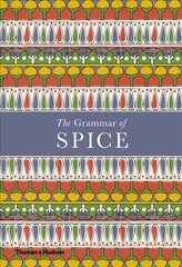 Grammar of Spice цена и информация | Книги рецептов | pigu.lt