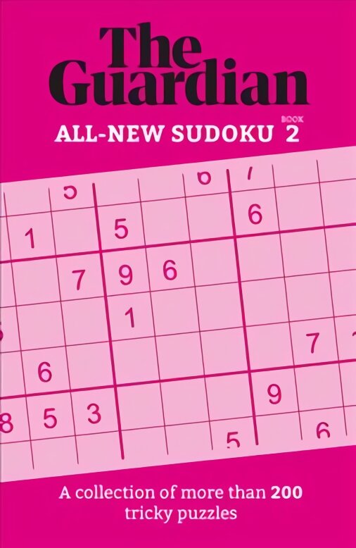 Guardian Sudoku 2: A collection of more than 200 tricky puzzles kaina ir informacija | Knygos apie sveiką gyvenseną ir mitybą | pigu.lt