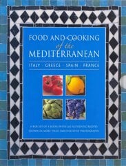 Food and Cooking of the Mediterranean: Italy - Greece - Spain - France: A Box Set of 4 Books with 265 Authentic Recipes Shown in More Than 1160 Evocative Photographs цена и информация | Книги рецептов | pigu.lt