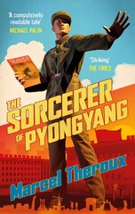 Sorcerer of Pyongyang kaina ir informacija | Fantastinės, mistinės knygos | pigu.lt