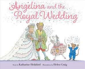 Angelina and the Royal Wedding цена и информация | Книги для самых маленьких | pigu.lt