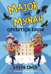 Major and Mynah: Operation Raven kaina ir informacija | Knygos paaugliams ir jaunimui | pigu.lt