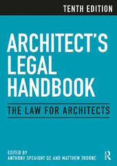 Architect's Legal Handbook: The Law for Architects 10th edition kaina ir informacija | Socialinių mokslų knygos | pigu.lt