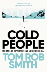 Cold People: From the multi-million copy bestselling author of Child 44 цена и информация | Фантастика, фэнтези | pigu.lt
