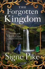 Forgotten Kingdom: A Novelvolume 2 kaina ir informacija | Fantastinės, mistinės knygos | pigu.lt