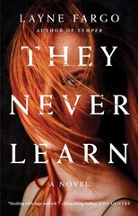 They Never Learn цена и информация | Fantastinės, mistinės knygos | pigu.lt