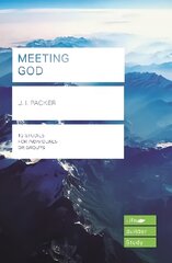 Meeting God (Lifebuilder Study Guides) цена и информация | Духовная литература | pigu.lt