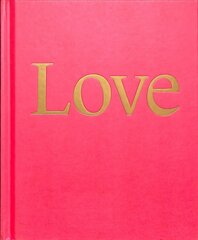 LOVE kaina ir informacija | Knygos apie meną | pigu.lt