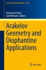 Arakelov Geometry and Diophantine Applications 1st ed. 2021 kaina ir informacija | Ekonomikos knygos | pigu.lt