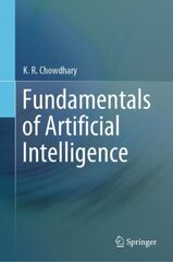 Fundamentals of Artificial Intelligence 1st ed. 2020 kaina ir informacija | Ekonomikos knygos | pigu.lt