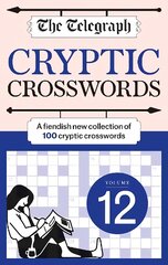 Telegraph Cryptic Crosswords 12 kaina ir informacija | Knygos apie sveiką gyvenseną ir mitybą | pigu.lt