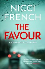 Favour: The gripping new thriller from an author 'at the top of British psychological suspense writing' (Observer) kaina ir informacija | Fantastinės, mistinės knygos | pigu.lt