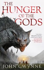 Hunger of the Gods: Book Two of the Bloodsworn Saga kaina ir informacija | Fantastinės, mistinės knygos | pigu.lt