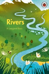 Ladybird Book: Rivers kaina ir informacija | Knygos paaugliams ir jaunimui | pigu.lt