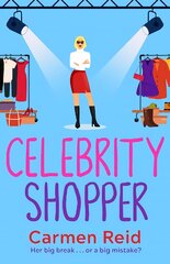 Celebrity Shopper: A feel-good romantic comedy цена и информация | Фантастика, фэнтези | pigu.lt