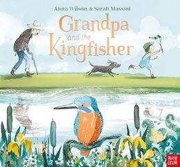 Grandpa and the Kingfisher kaina ir informacija | Knygos mažiesiems | pigu.lt