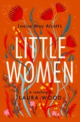 Little Women: A Retelling kaina ir informacija | Knygos paaugliams ir jaunimui | pigu.lt