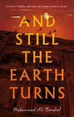 And Still The Earth Turns kaina ir informacija | Fantastinės, mistinės knygos | pigu.lt