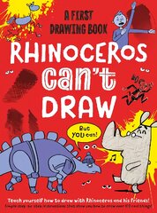 Rhino Can't Draw, But You Can!: A first drawing book kaina ir informacija | Knygos paaugliams ir jaunimui | pigu.lt