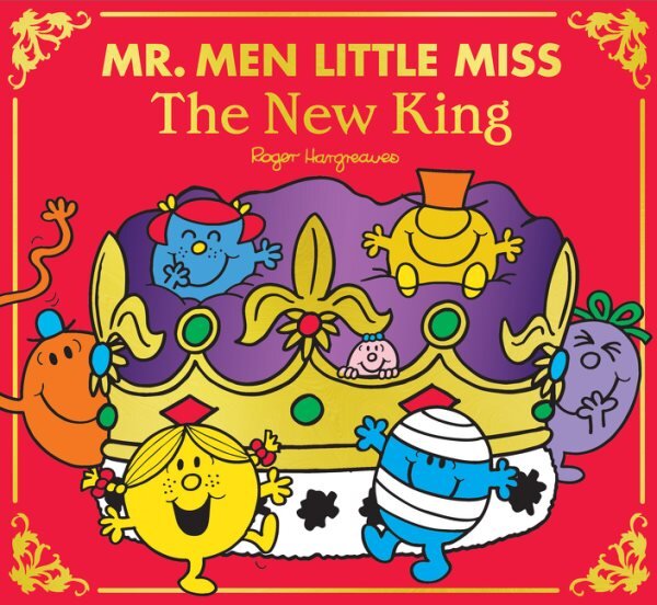 Mr Men Little Miss: The New King kaina ir informacija | Knygos mažiesiems | pigu.lt