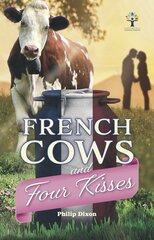 French Cows and Four Kisses цена и информация | Биографии, автобиографии, мемуары | pigu.lt