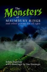 Monsters of Maumbury Rings: and other poems for all ages kaina ir informacija | Poezija | pigu.lt