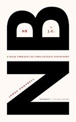 NB by J.C.: A walk through the Times Literary Supplement цена и информация | Поэзия | pigu.lt