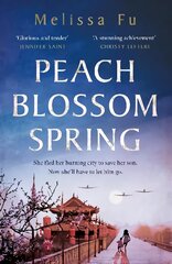 Peach Blossom Spring: A glorious, sweeping novel about family, migration and the search for a place to belong цена и информация | Fantastinės, mistinės knygos | pigu.lt